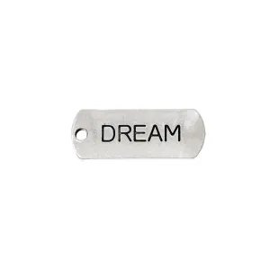 10 Pcs Tibetan Silver DREAM 21mm x 8mm Charms Pendants, Lead & Nickel Free Metal Charms Pendants Beads